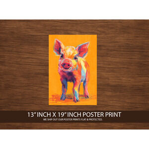 Pop Art Pig Poster Print 13x19 – Bright Colorful Farm Animal Wall Art – Funky